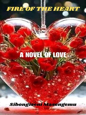 cover image of Fire of the Heart